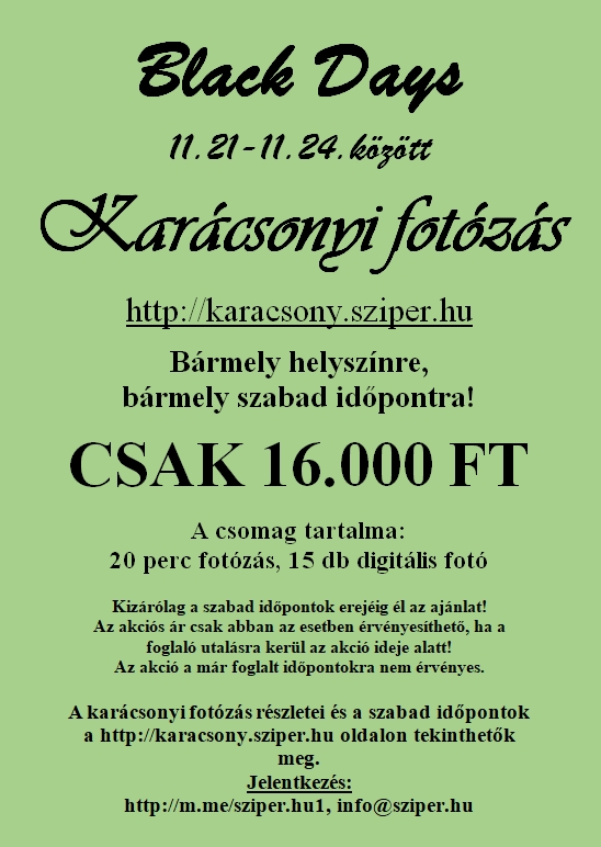 Black Friday, Black Days, Karácsonyi fotózás